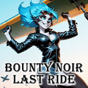 Bounty Noir Last Ride