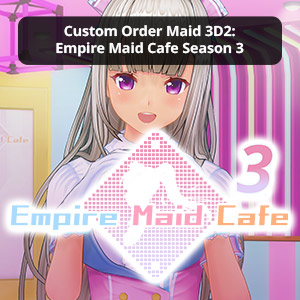 Custom Order Maid 3D 2: Empire Maid Cafe Season 3