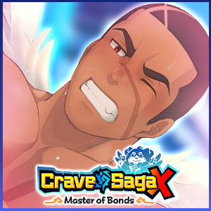 Crave Saga X - Master of Bonds