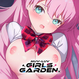 Muv-Luv Girls Garden X