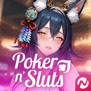 Poker n' Sluts