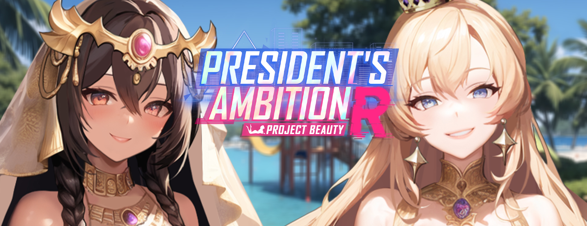 President's Ambition-Project Beauty-R - Casual Game