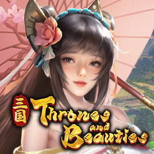 Thrones and Beauties