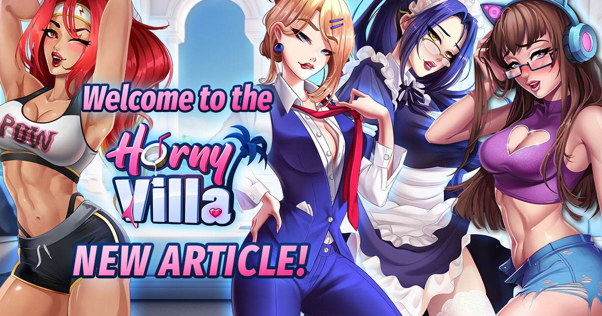 Welcome To The Horny Villa Exploring One Of The Best Hentai Games Of The Year