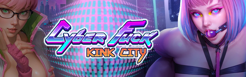 Cyber Fuck：带有标题和字符的 Kink City 横幅